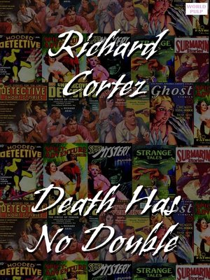 cover image of Death Has No Double